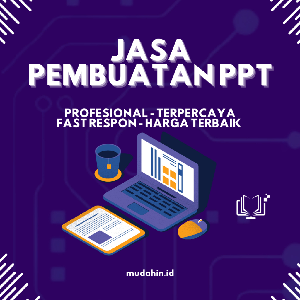 JASA PEMBUATAN PPT | PRESENTASI | TEMPLATE POWERPOINT READY