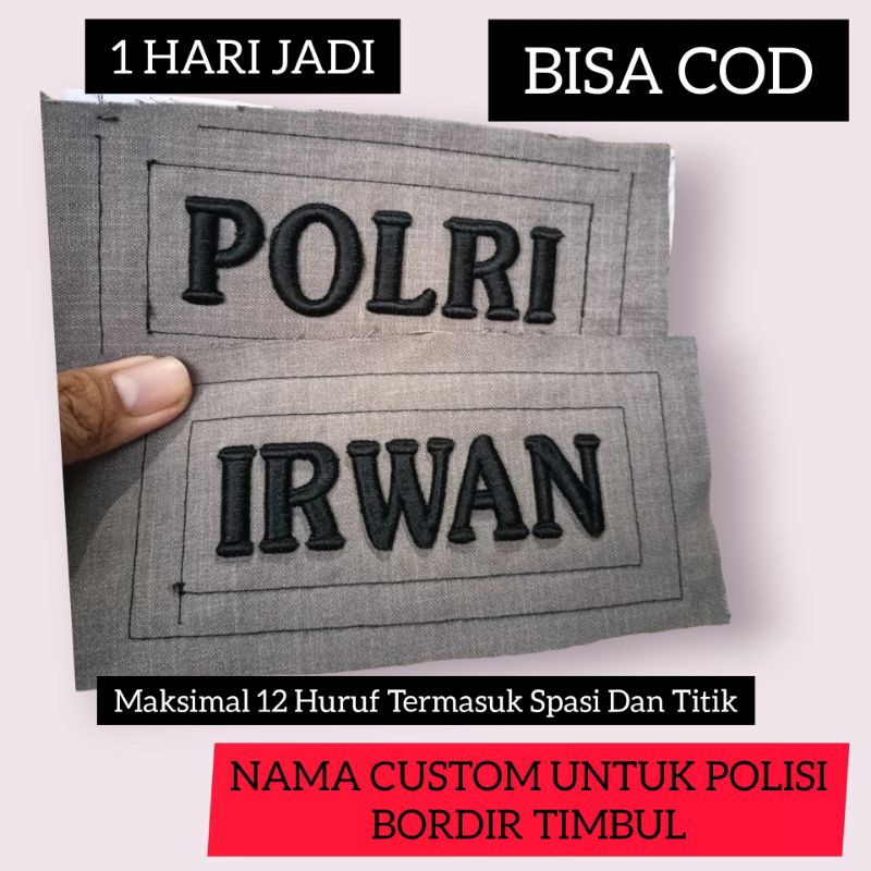 PAPAN NAMA CUSTOM POLRI POLISI BORDIR TIMBUL ATAU BIASA