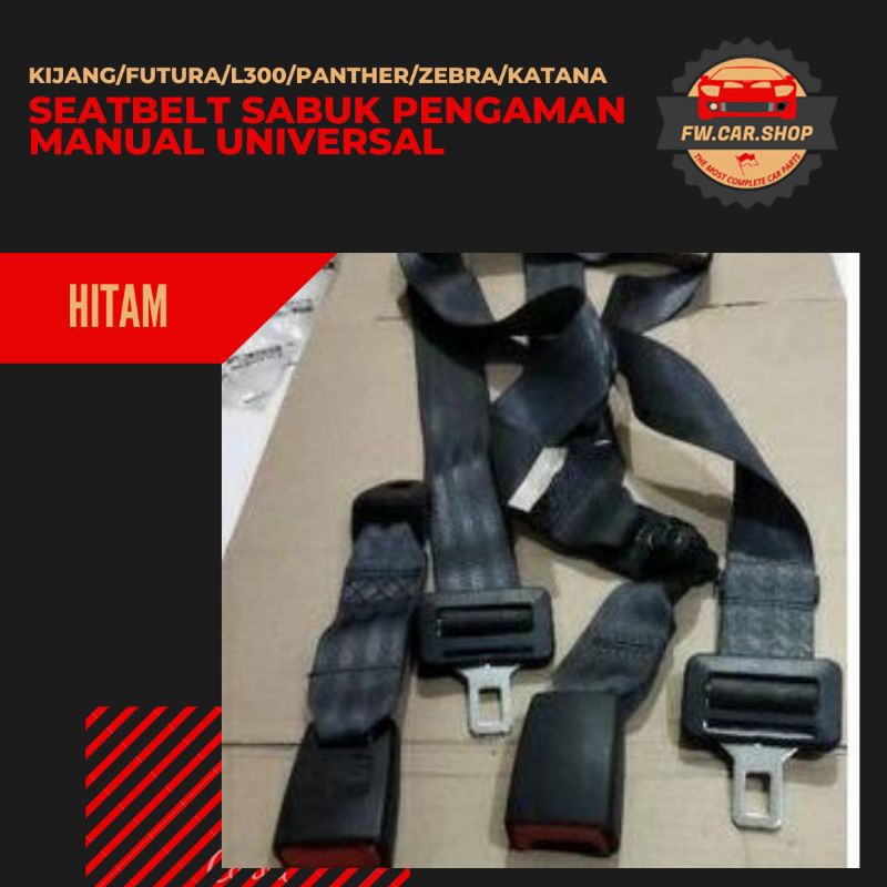 SEATBELT SAFETY BELT SABUK PENGAMAN UNIVERSAL UNTUK KIJANG FUTURA L300 PANTHER ZEBRA KATANA