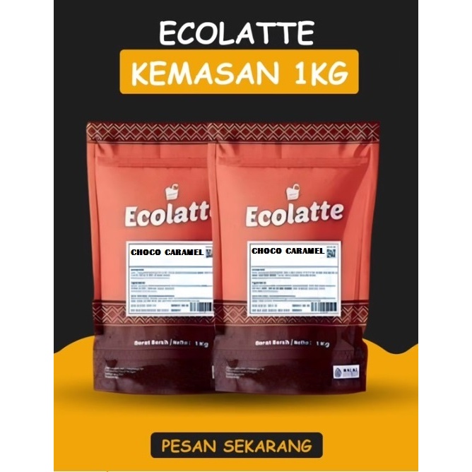 

ECOLATTE 1kg CHOCO CARAMEL, rebranding dari bubuk merk CHO'LATTE PREMIUM POWDER DRINK, Bubuk Minuman aneka varian rasa untuk BOBA