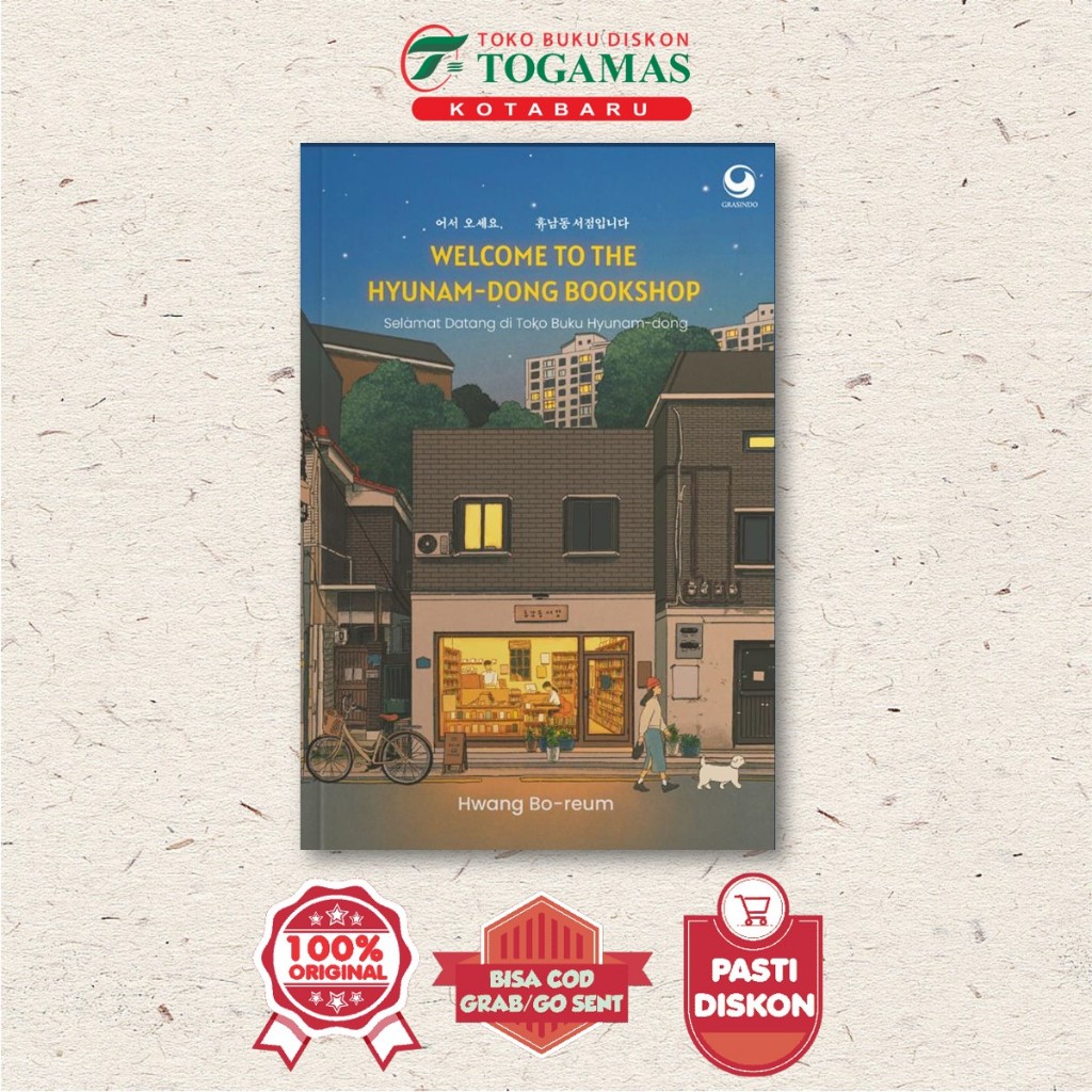 Welcome To The Hyunam-Dong Bookshop : Selamat Datang Di Toko Buku Hyunam-Dong - Hwang Bo-Reum