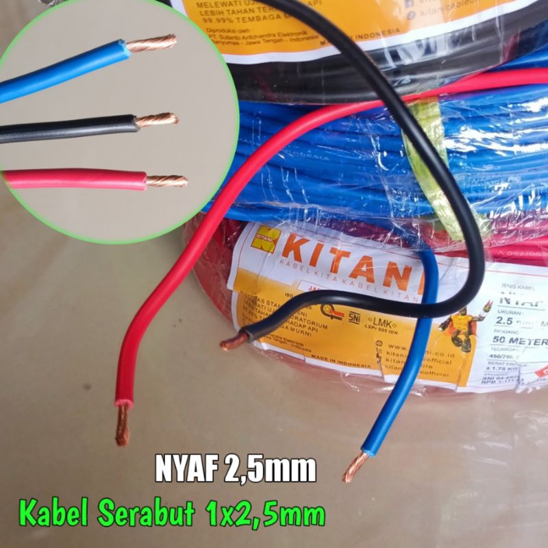 Kabel Serabut NYAF 2,5mm Kitani ECER. Kabel 1x2,5mm Merah/Biru/Hitam