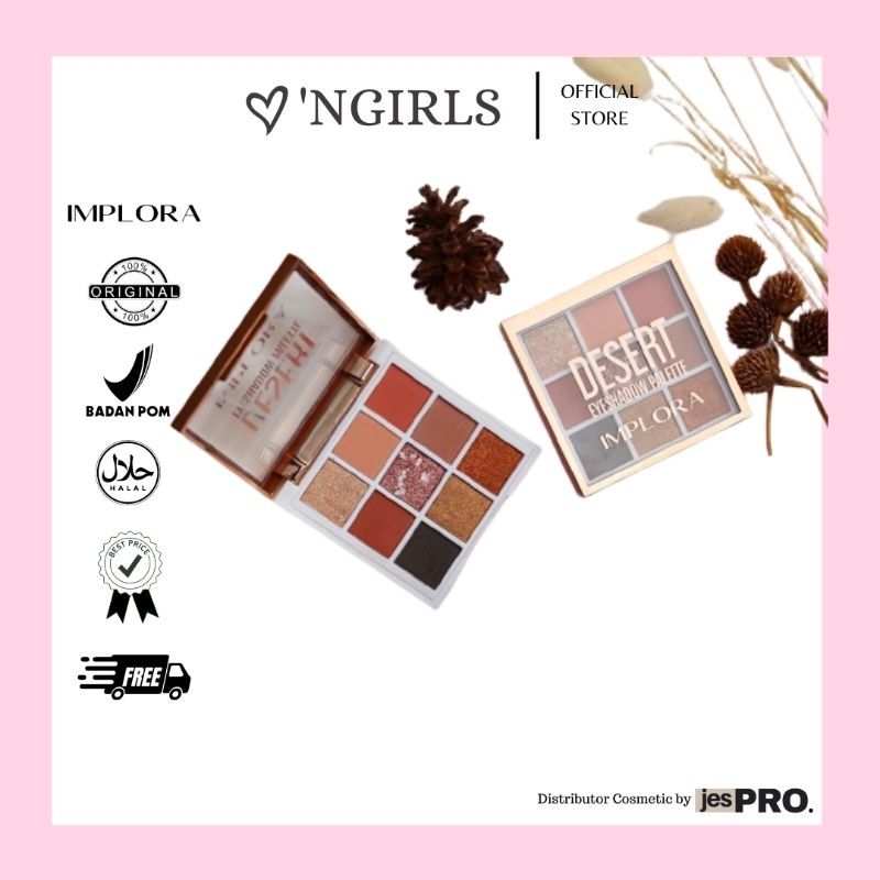 LOVE&GIRLS 63 | IMPLORA EYESHADOW PALETTE DAWN DESSERT OCEAN TWILIGHT ORIGINAL | Cosmetic Wanita Fas