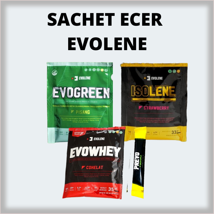 ISOLENE/PREVO/EVOWHEY/EVOGREEN EVOLENE ECER PER SACHET ISOLENE EVOGREEN HALAL BPOM PRE WORK OUT