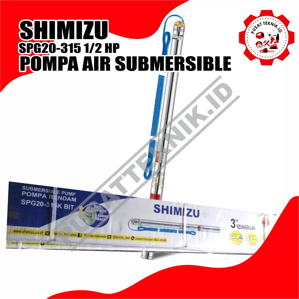 SHIMIZU SP 315 POMPA AIR SUBMERSIBLE SHIMIZU SPG20-315K BIT POMPA SATELIT 1/2HP SP-315K