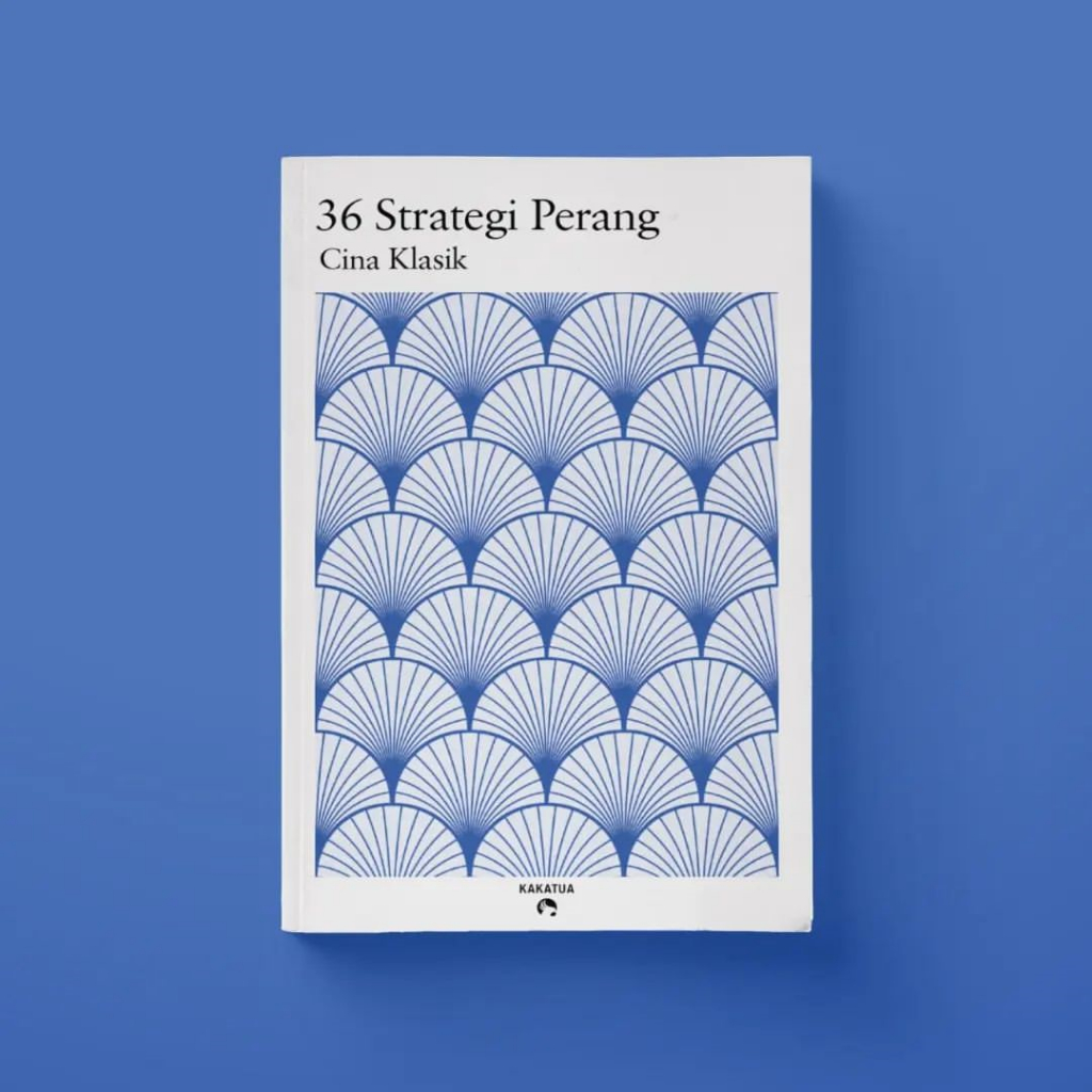 Buku 36 Strategi Perang Cina Klasik (Thirty-Six Stratagems)