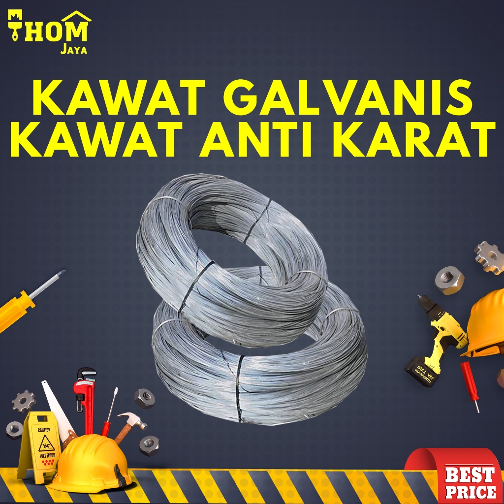 KAWAT GALVANIS / KAWAT ANTI KARAT / KAWAT SENG / KAWAT BETON