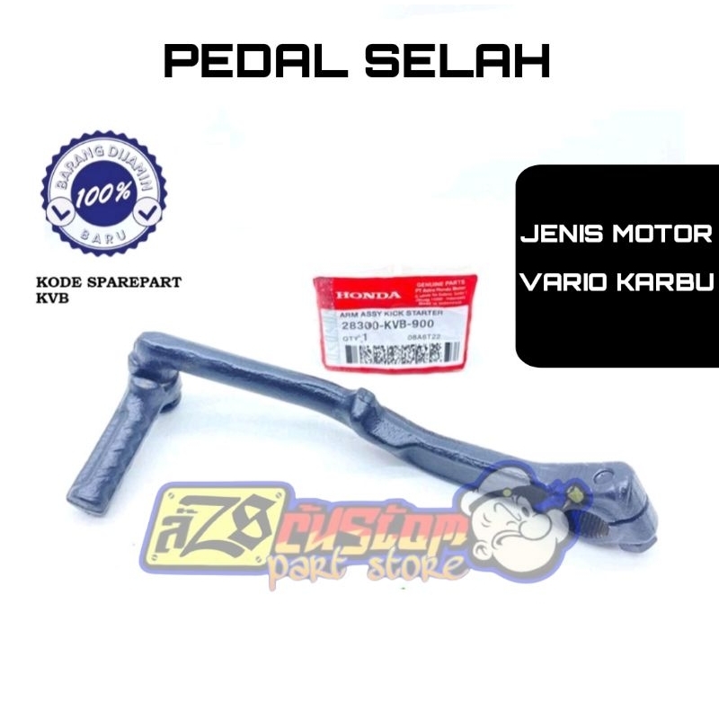 PEDAL ENGKOL SLAHAN SELAHAN KICK STATER ENGKOL ENGKOLAN HONDA VARIO KARBU