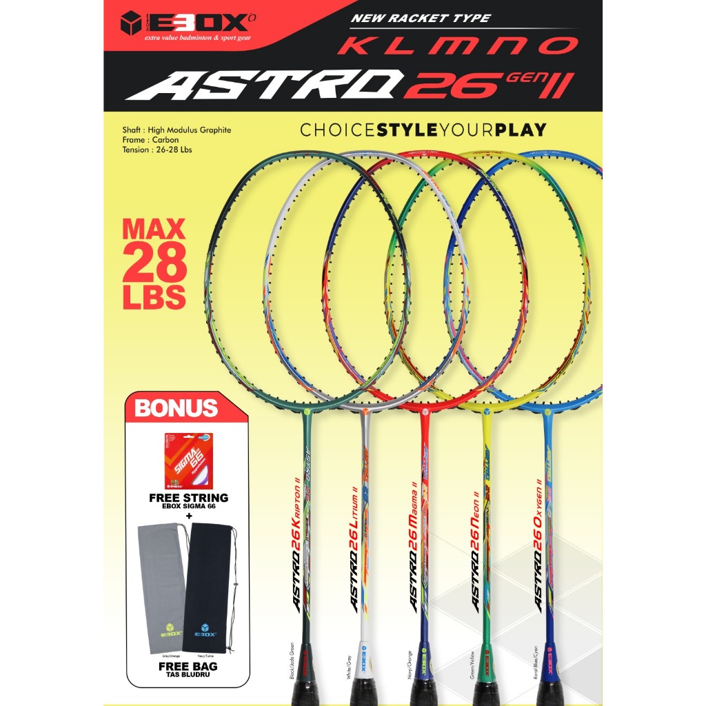 RAKET BADMINTON EBOX ASTRO 26 ORI KRYPTON LITHIUM MAGMA NEON OXYGEN