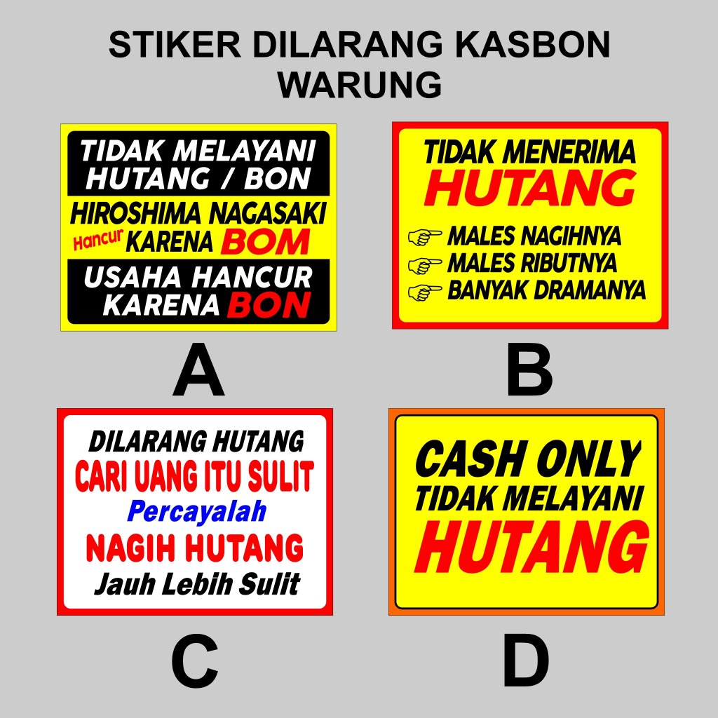 stiker dilarang ngutang - tidak menerima hutang - tidak boleh bon - dilarang bon - tidak melayani hu
