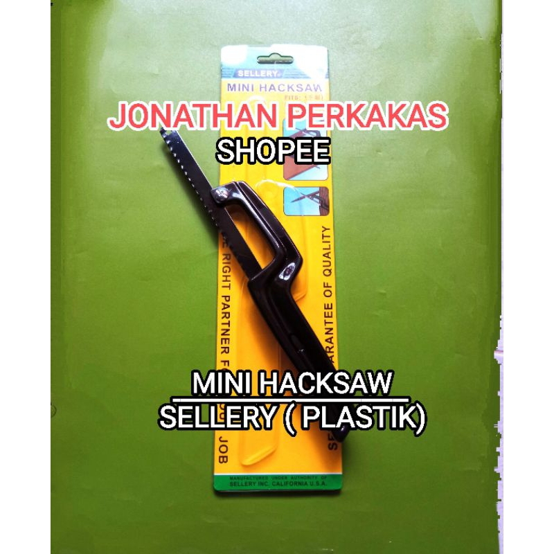 gagang gergaji besi plastik sellery 12" mini hacksaw sellery 12" gagang gergaji besi mini sellery 12
