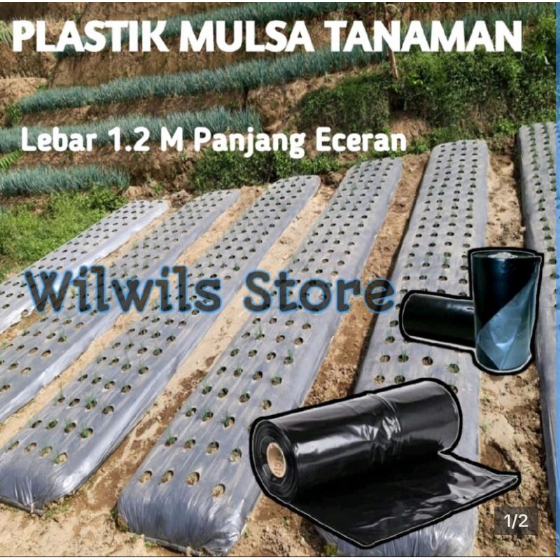 Plastik Mulsa Hitam Perak Lebar 1,2 m Panjang Eceran