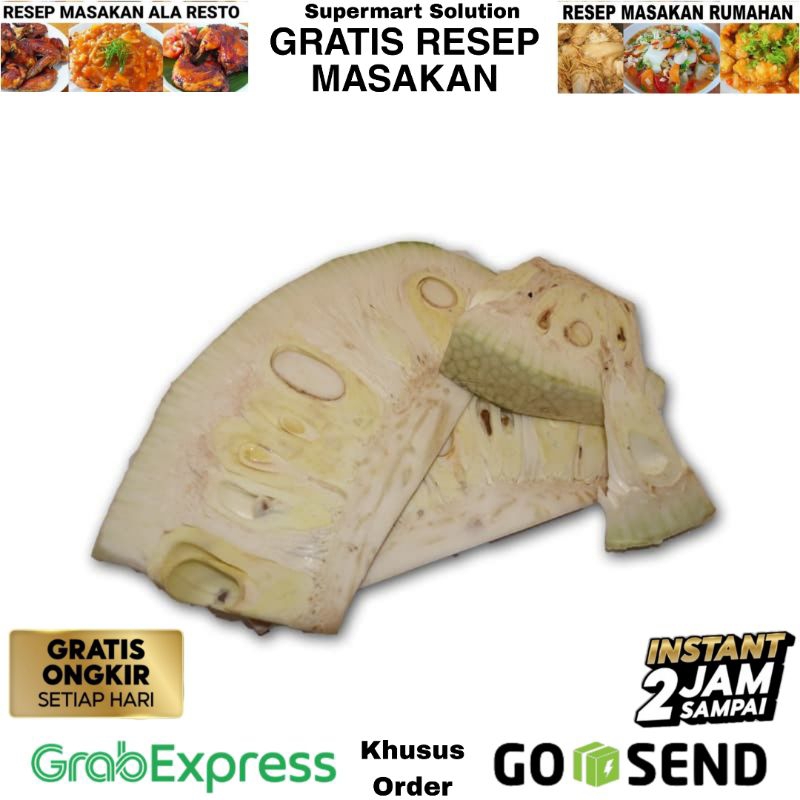 

Nangka sayur / Nangka muda