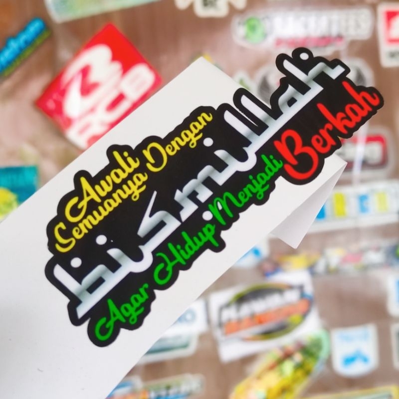 

stiker awali semuanya dengan bismillah glossy BARU