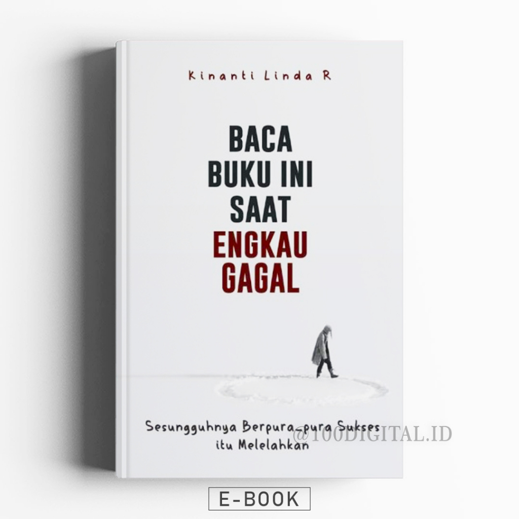 

[Buku Motivasi] BACA BUKU lNl SAAT ENGKAU GAGAL