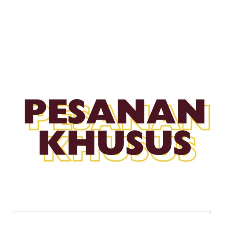 

pesanan khusus (M t)