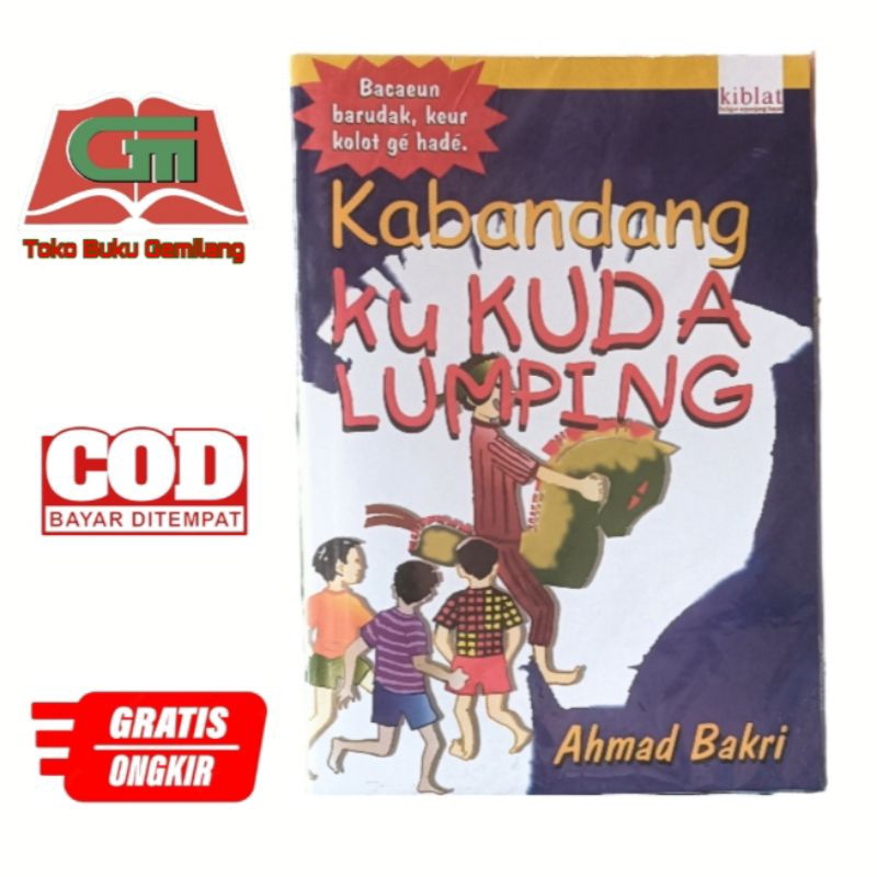NOVEL SUNDA | DONGENG SUNDA KUDA LUMPING - AHMAD BAKRI