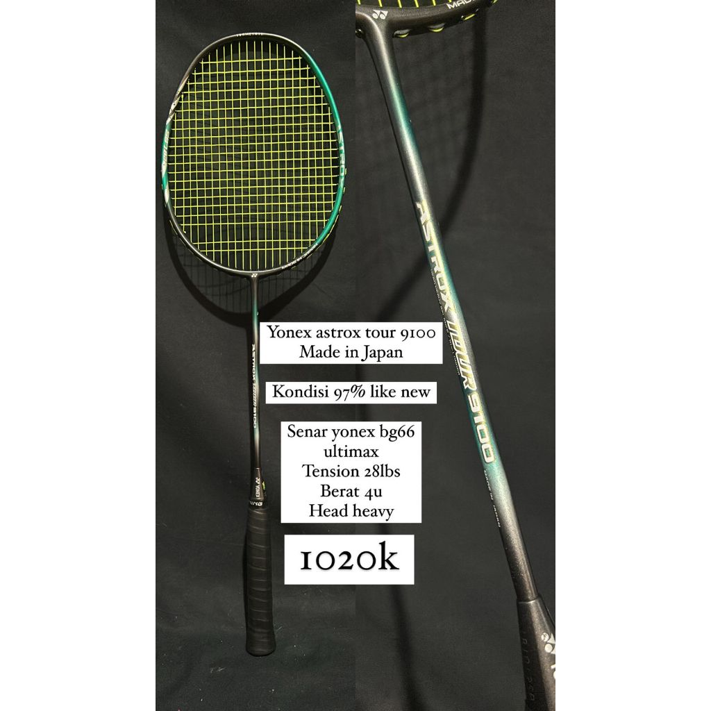 Yonex astrox tour 9100
