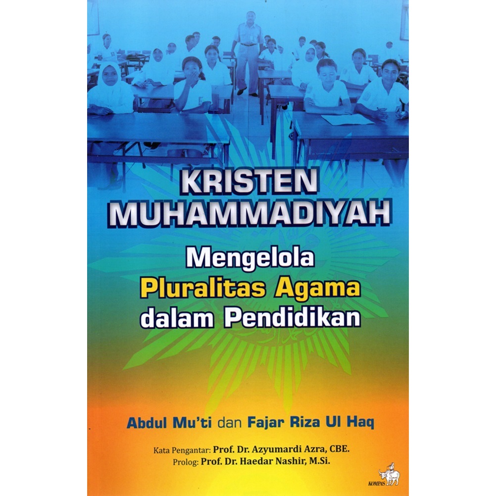 Kristen Muhammadiyah; Mengelola Pluralitas Agama -KP- TOKOBUKU URANUS NGAGEL