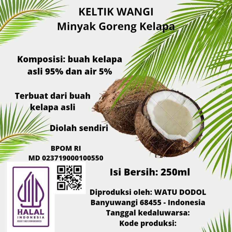 

KELTIK WANGI Minyak goreng kelapa