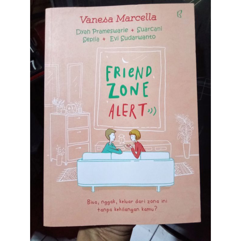 Novel FRIEND ZONE ALERT_VANESA MARCELLA