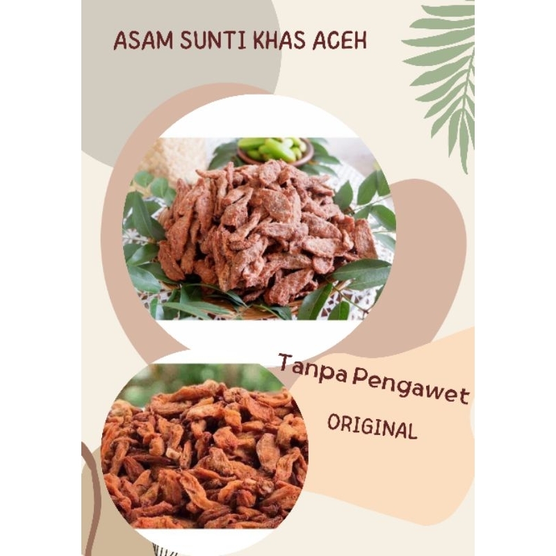 

(COD) Asam Sunti / Asam Aceh buat Masakan khas Aceh