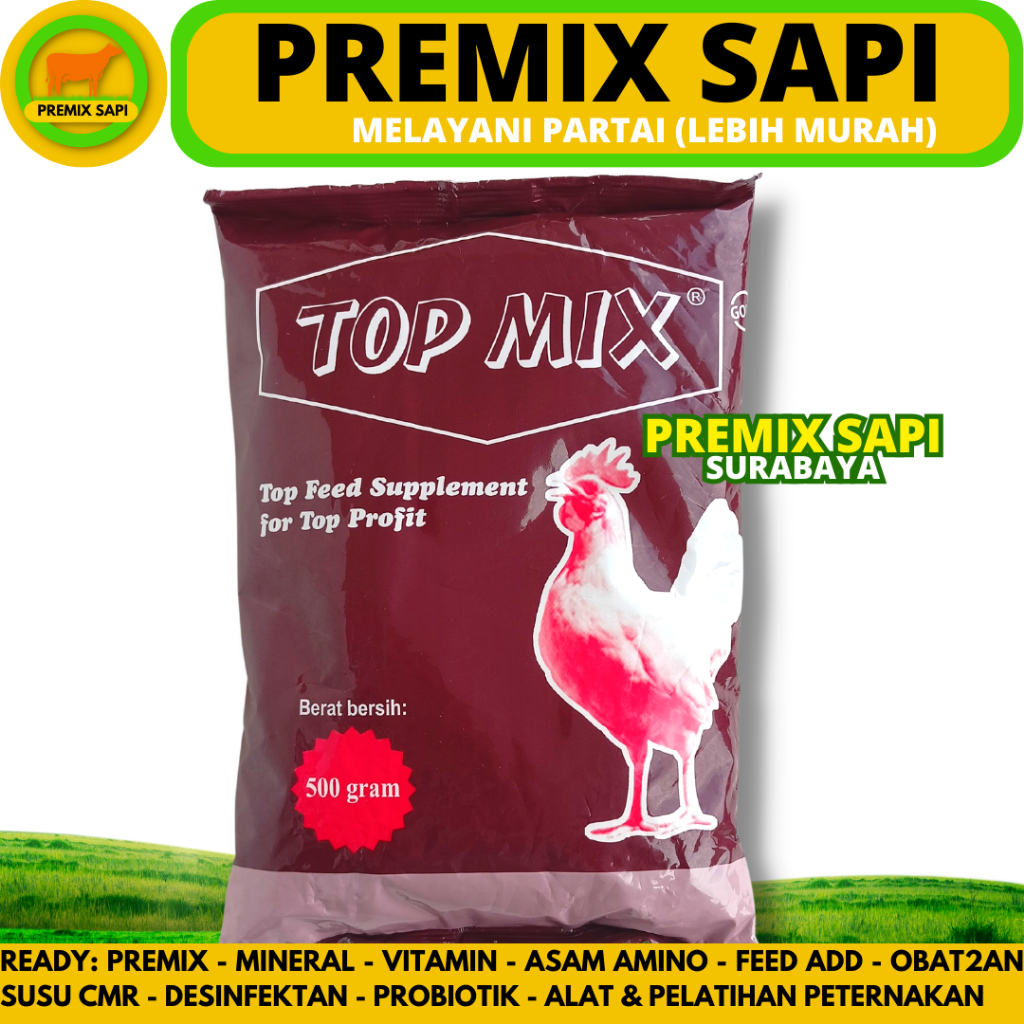 TOP MIX 500 Gram - Topmix Top mix Ayam Petelur Topmix Ayam Pedaging Suplemen Penggemuk Ayam & Mening