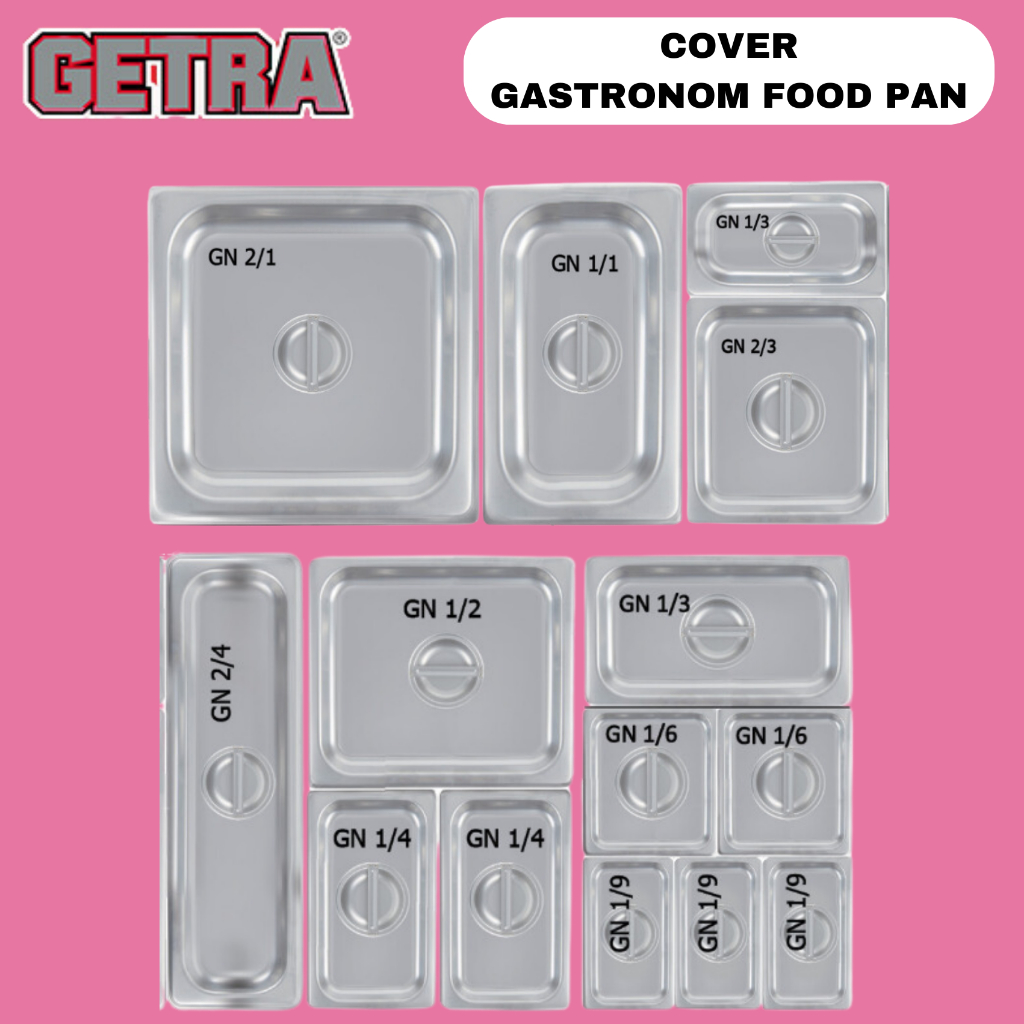GETRA Cover / Tutup Gastronom S/S Food Pan
