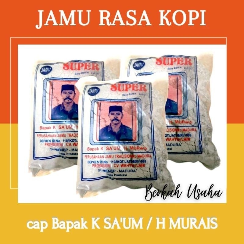 

JAMU RASA KOPI BAPAK K SA'UM / H MURAIS WAHYU ILAHI KECIL