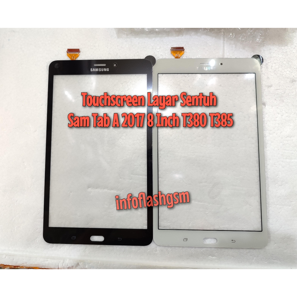 Touchscreen Layar Sentuh Samsung Tab A 2017 8 Inch T380 T385