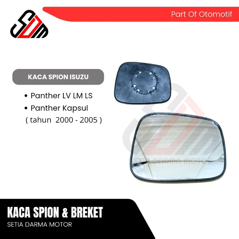 Kaca Spion Mobil Isuzu Panther LV LM LS 2000 2001 2002 2003 2004 2005 Panther Kapsul Touring Grand T