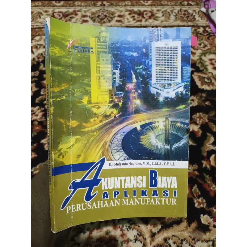 Preloved Buku Akuntansi Biaya Aplikasi Perusahaan Manufaktur