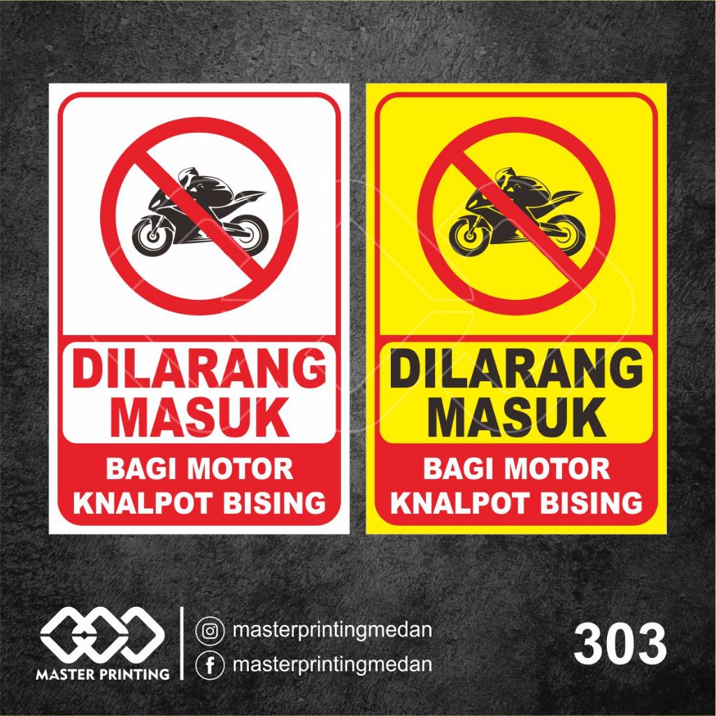 

303 - Stiker Dilarang Masuk Bagi Motor Knalpot Bising, Sticker Vinyl, Tahan Air, Murah, Bisa Custom