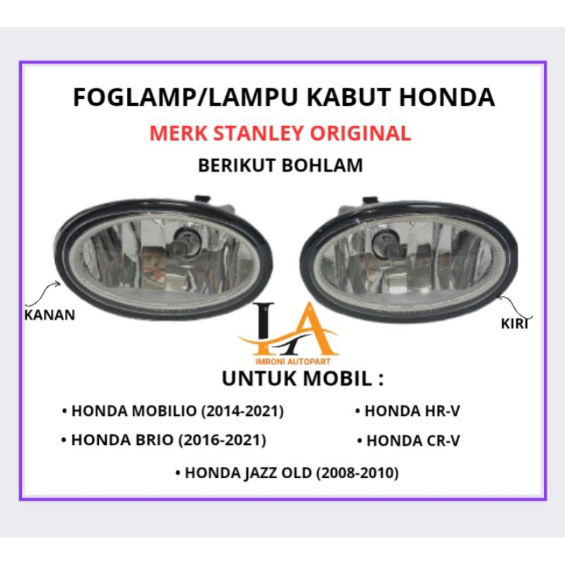 FOGLAMP HONDA MOBILIO BRIO HR-V CR-V JAZZ OLD