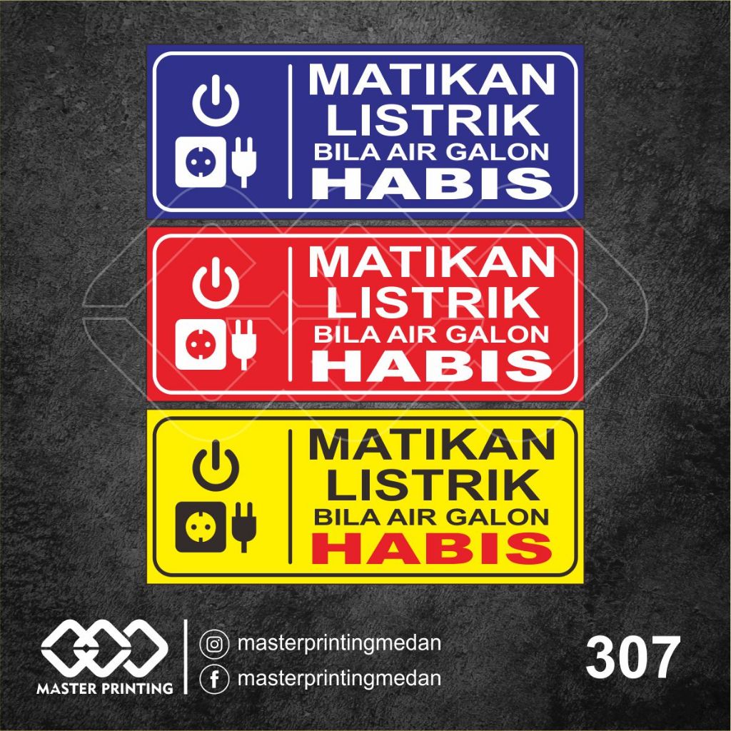 

307 - Stiker Matikan Listrik Bila Air Galon Habis, Sticker Vinyl, Tahan Air, Termurah, Bisa Custom