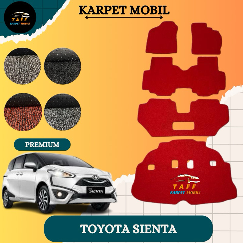 KARPET MOBIL TOYOTA SIENTA / KARPET MOBIL MIE TOYOTA SIENTA