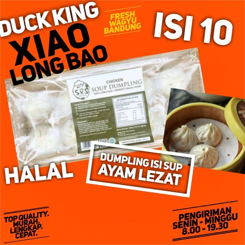 

XIAO LONG PAO DUCK KING Xiaolong Bao Bapau Chicken Soup Dumpling