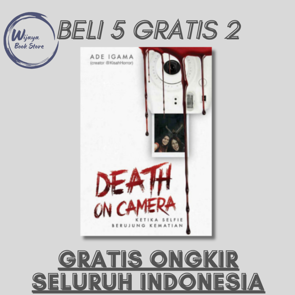 

DEATH ON CAMERA: KETIKA SELFIE BERUJUNG KEMATIAN (ADE IGAMA)