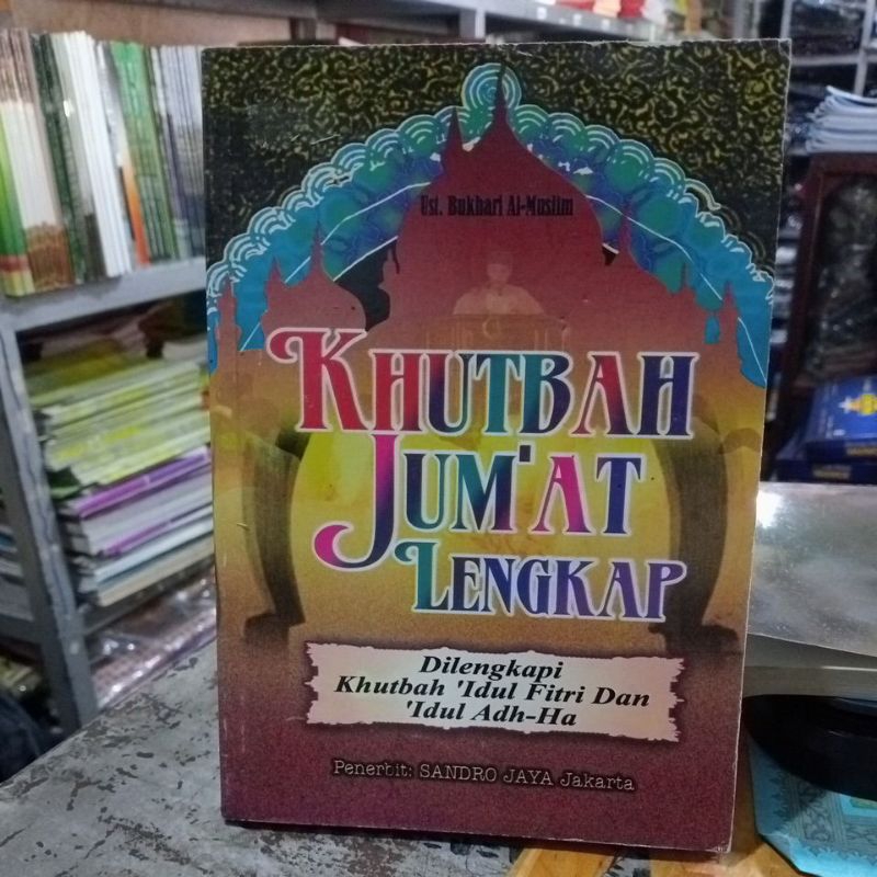 khutbah Jum'at lengkap