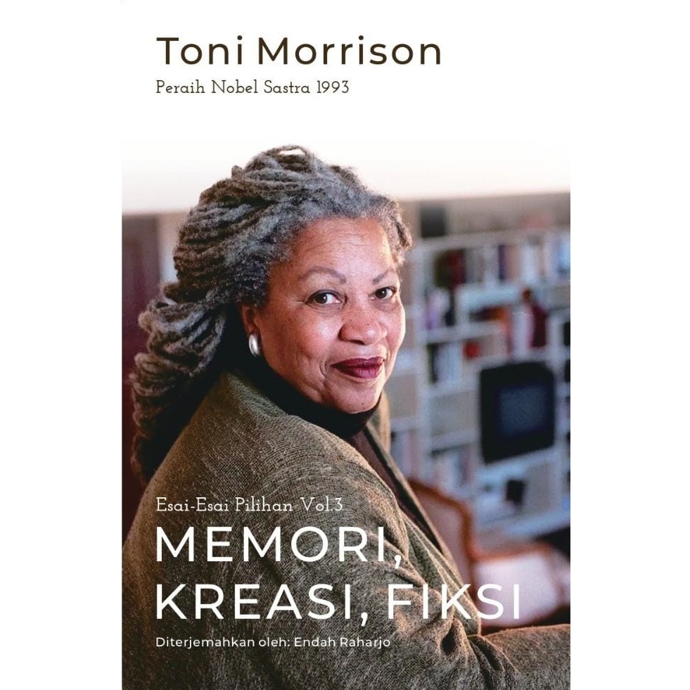 Memori, Kreasi, Fiksi - Toni Morrison