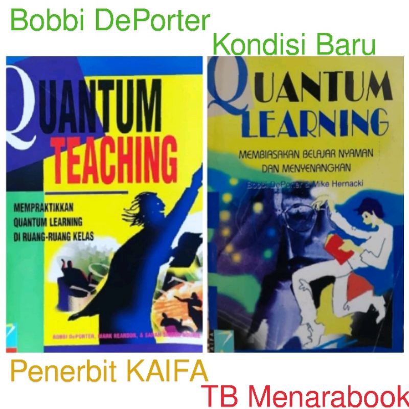 Quantum Learning & Quantum Teaching - Bobbi DePorter