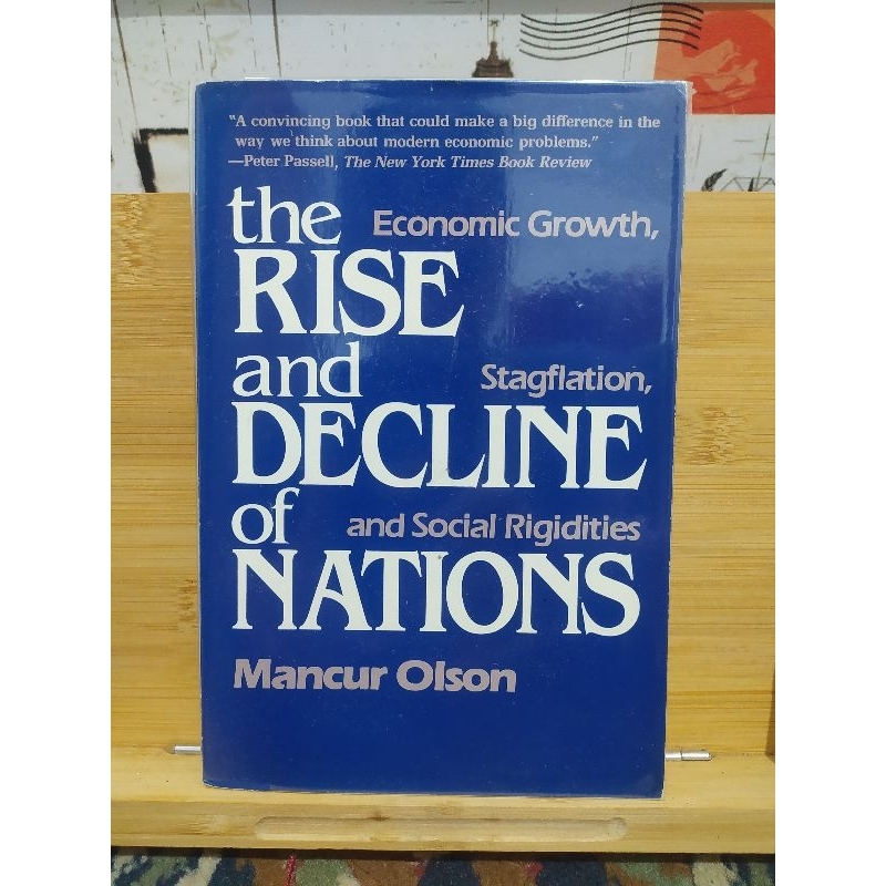 

The Rise and Decline of Nations