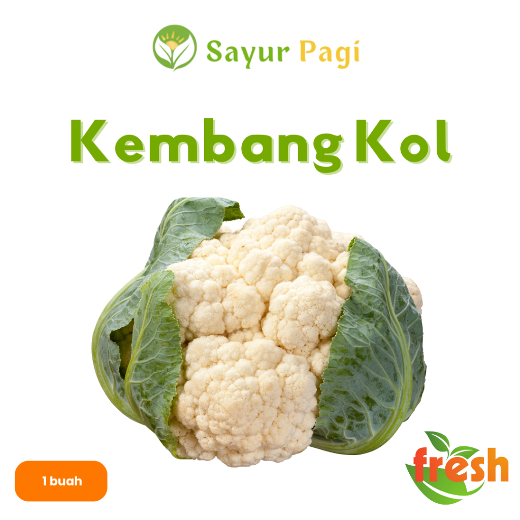 

Sayu Segar Kembang Kol - Sayur Pagi