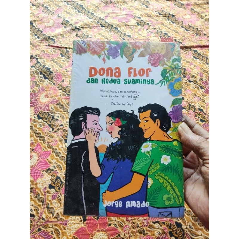 Buku Novel Fiksi, DONA FLOR Dan Kedua Suaminya @Jorge Amado