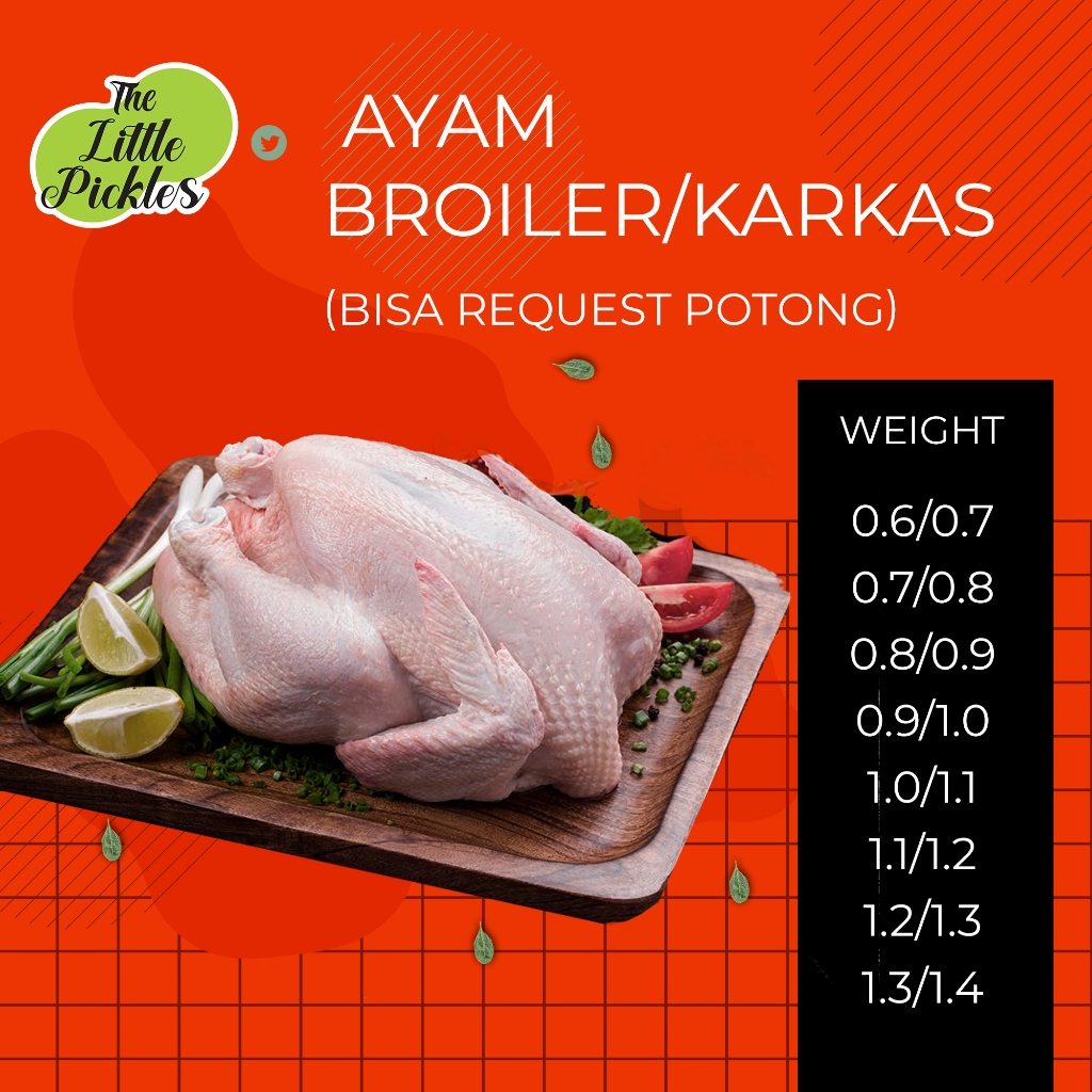 

Ayam Karkas Broiler berat varian 0.6 - 1.3kg bisa request potong