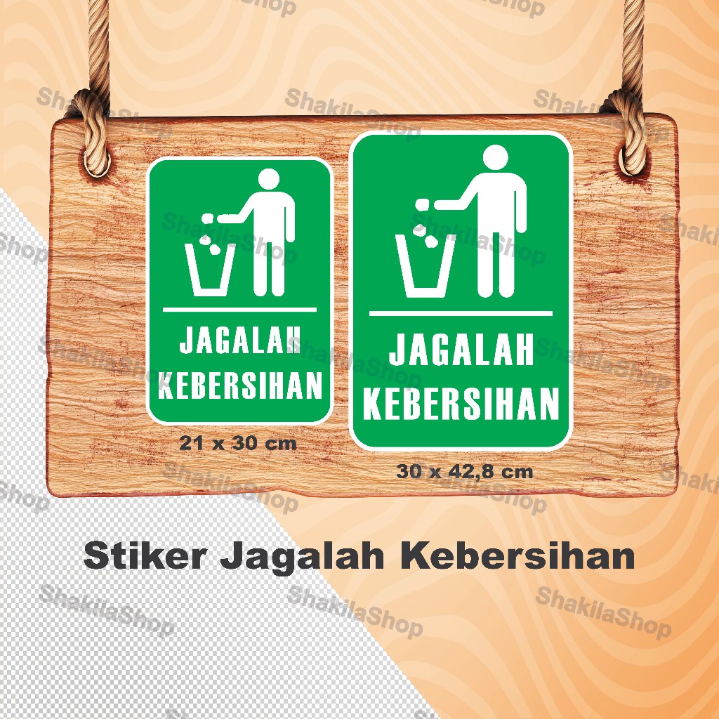 

stiker jagalah kebersihan