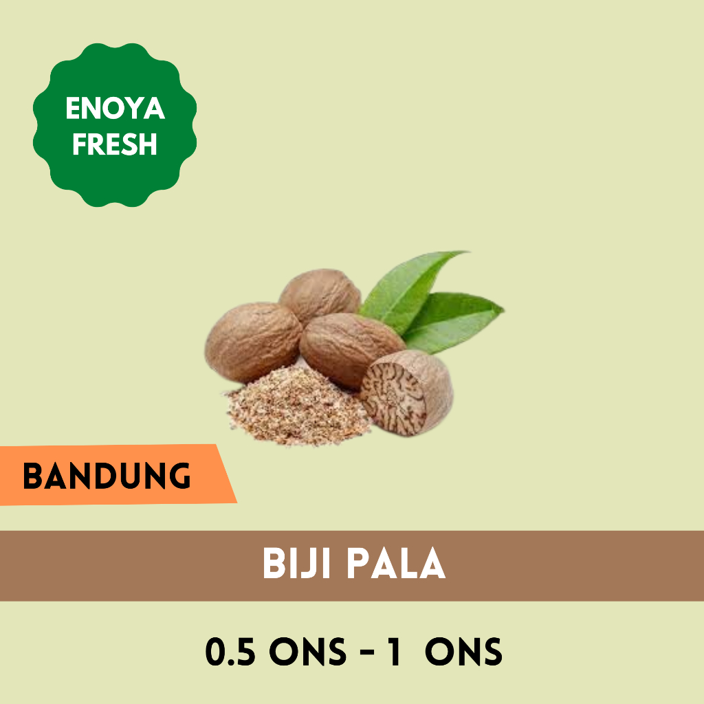 

Biji Pala 0.5 ons - 1 ons Bandung