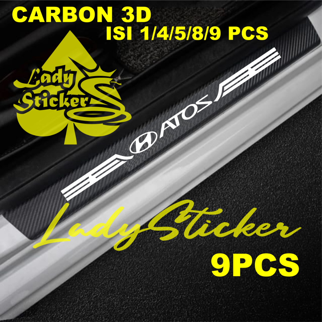 (LADY) CARBON 3D MOBIL HYUNDAI ATOZ STICKER SILL PLATE CARBON 3D PIJAKAN BUMPER BAGASI MOBIL ATOZ 9P