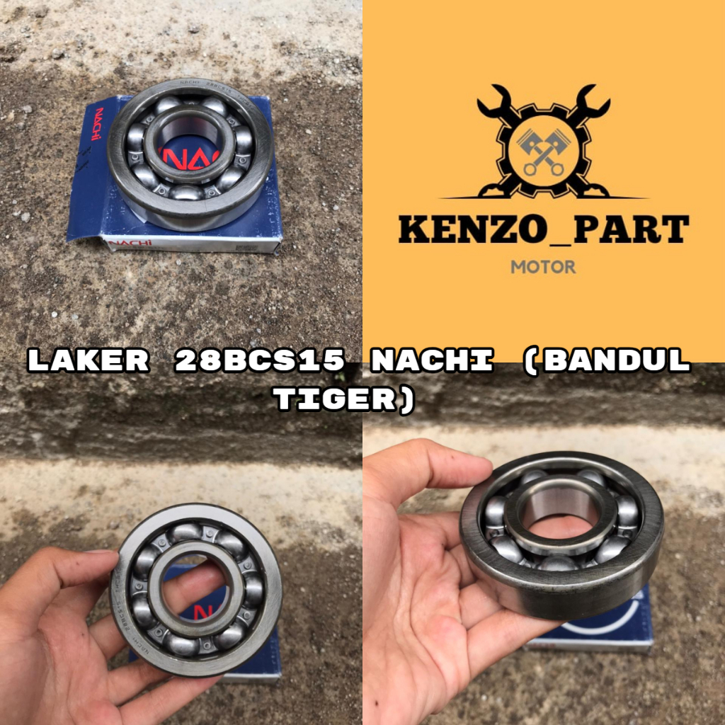 LAKER BEARING LAKER LAHER 28bcs15  MERK NACHI (bandul tiger) || LAKER KLAKER MERK NACHI LAKER LAHER 