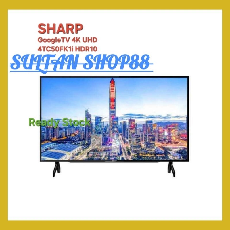 SHARP GOOGLE TV 4TC50FK1I 4K UHD HDR 10 I SHARP UHD SMART GOOGLE TV 4K UHD